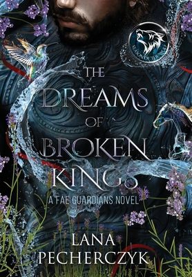 The Dreams of Broken Kings: The Season of the Wolf 192298907X Book Cover