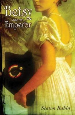 Betsy and the Emperor 0689872941 Book Cover