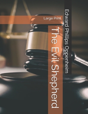 The Evil Shepherd: Large Print 1698508700 Book Cover