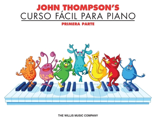 John Thompson's Curso Facil Para Piano: Primera... [Spanish] 1423473272 Book Cover