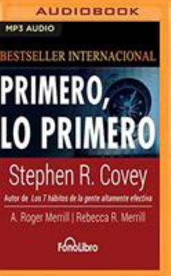Primero, Lo Primero [Spanish] 1721376542 Book Cover