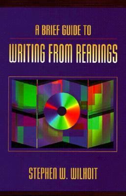 A Brief Guide to Writing from Readings 0205188605 Book Cover