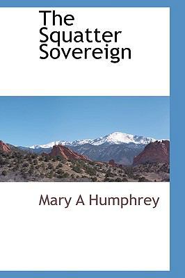 The Squatter Sovereign 1103728776 Book Cover