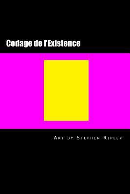 Codage de l'Existence 1724935771 Book Cover