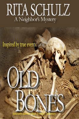 Old Bones A Neighbor's Mystery 1976051940 Book Cover
