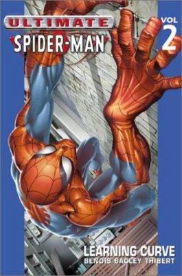 Ultimate Spider-Man Vol. 2: Learning Curve B00A2PJ4R8 Book Cover