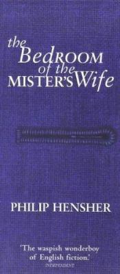 The Bedroom of the Mister's Wife 0701167297 Book Cover