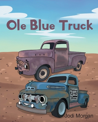 Ole Blue Truck B0DVMHP65W Book Cover