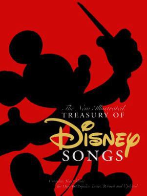 The New Illustrated Treasury of Disney Songs: C... 0786864567 Book Cover