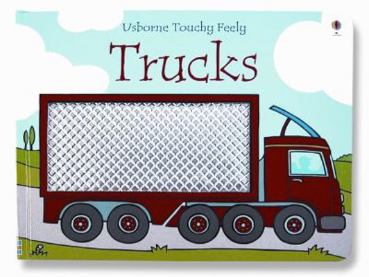 Usborne Touchy Feely Trucks 0794502288 Book Cover