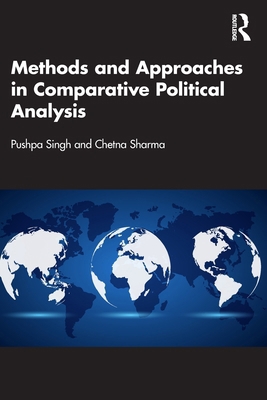 Methods and Approaches in Comparative Political... 1032628553 Book Cover
