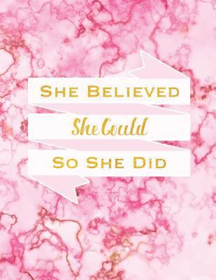 She Believed She Could So She Did Journal - Unl... 1548570257 Book Cover