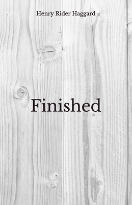Finished: Beyond World's Classics B08GVCMWBV Book Cover