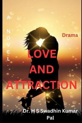 Love and Attraction B0F3TWZ8YD Book Cover