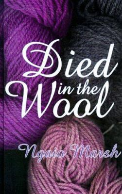 Died in the Wool [Large Print] 0786217723 Book Cover