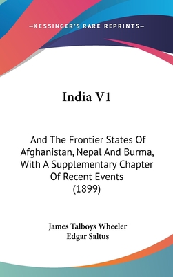 India V1: And The Frontier States Of Afghanista... 1437002862 Book Cover