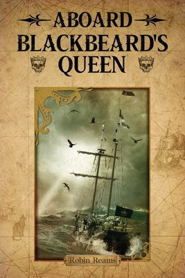 Aboard Blackbeard's Queen B0BW51G3T3 Book Cover