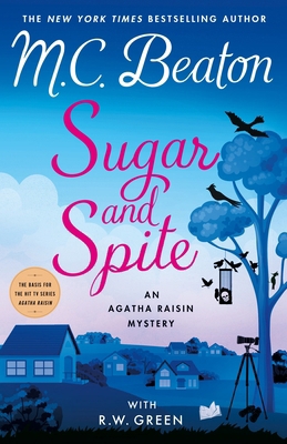 Sugar and Spite: An Agatha Raisin Mystery 1250378567 Book Cover