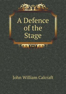 A Defence of the Stage 5518919484 Book Cover