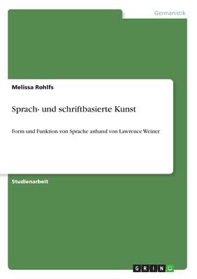 Sprach- und schriftbasierte Kunst: Form und Fun... [German] 3346218430 Book Cover