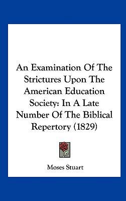 An Examination of the Strictures Upon the Ameri... 1161767452 Book Cover