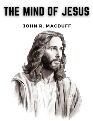 The Mind Of Jesus 183552317X Book Cover