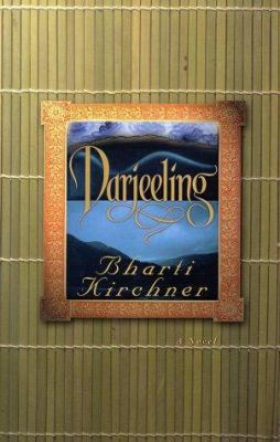 Darjeeling: A Novel 0312286422 Book Cover