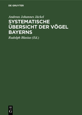 Systematische Übersicht Der Vögel Bayerns: Mit ... [German] 3486728105 Book Cover