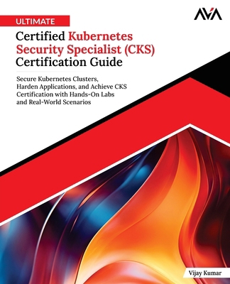 Ultimate Certified Kubernetes Security Speciali... 9349888602 Book Cover