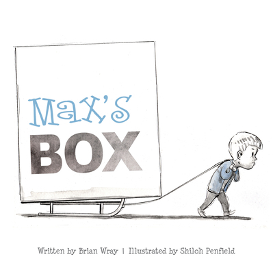 Max's Box: Letting Go of Negative Feelings 0764358790 Book Cover