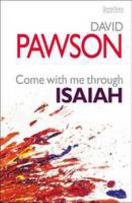 Come with Me Through Isaiah 1901949680 Book Cover