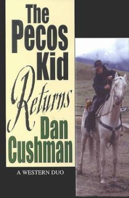 The Pecos Kid Returns 0786221143 Book Cover