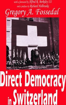 Direct Democracy in Switzerland 1138522341 Book Cover