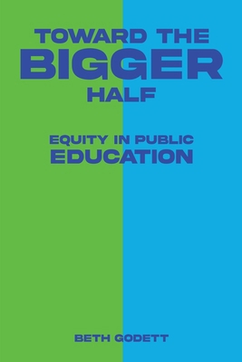 Toward the Bigger Half B0CW3RPLT7 Book Cover