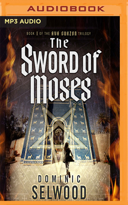 The Sword of Moses 1978623976 Book Cover
