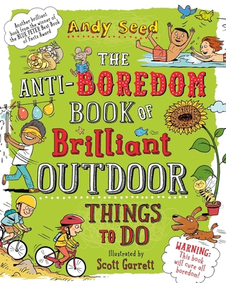 Anti Boredom Bk Brilliant Outdoor Things 1408870096 Book Cover