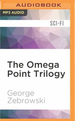 The Omega Point Trilogy 1522686975 Book Cover