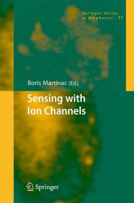 Sensing with Ion Channels 3540726837 Book Cover