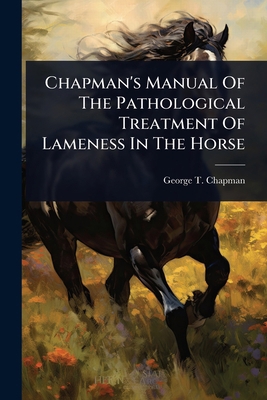 Chapman's Manual Of The Pathological Treatment ... 1024483320 Book Cover