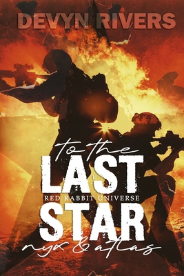 To The Last Star: Red Rabbit MM Bonus Scenes B0F21Z1DHB Book Cover