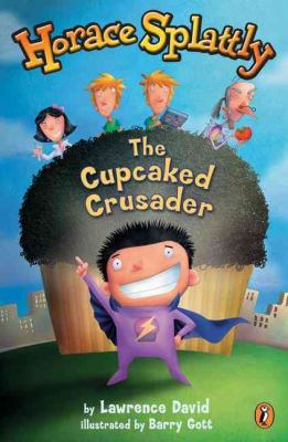 Cupcaked Crusader 0756915414 Book Cover