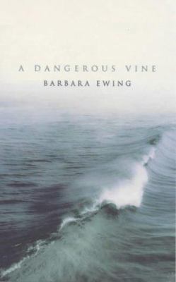 A Dangerous Vine: 0316646911 Book Cover