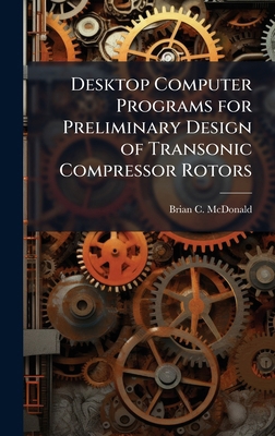 Desktop Computer Programs for Preliminary Desig... 1025117956 Book Cover