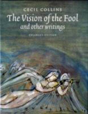 The Vision of the Fool: And Other Writings 090388075X Book Cover