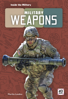 Military Weapons 1644940620 Book Cover