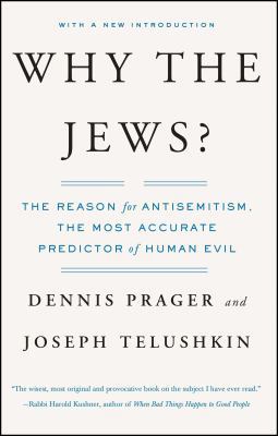 Why the Jews?: The Reason for Antisemitism 0743246209 Book Cover