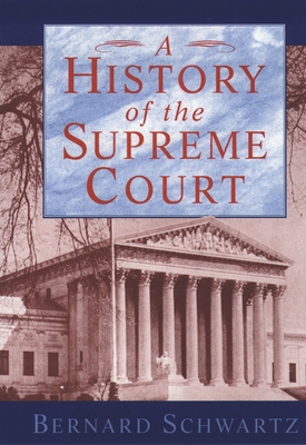 A History of the Supreme Court 0195093879 Book Cover