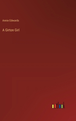 A Girton Girl 3368935259 Book Cover