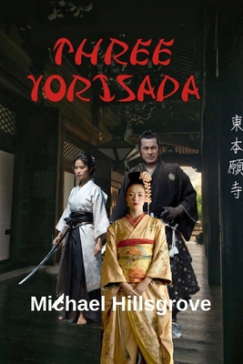 Three Yorisada: Book Two B0FY298NS9 Book Cover