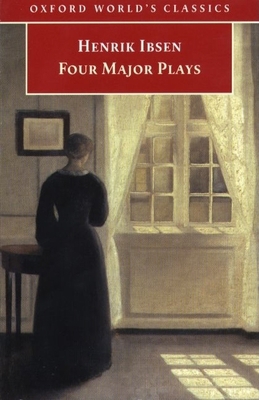 Four Major Plays: A Doll's House, Ghosts, Hedda... 0192833871 Book Cover